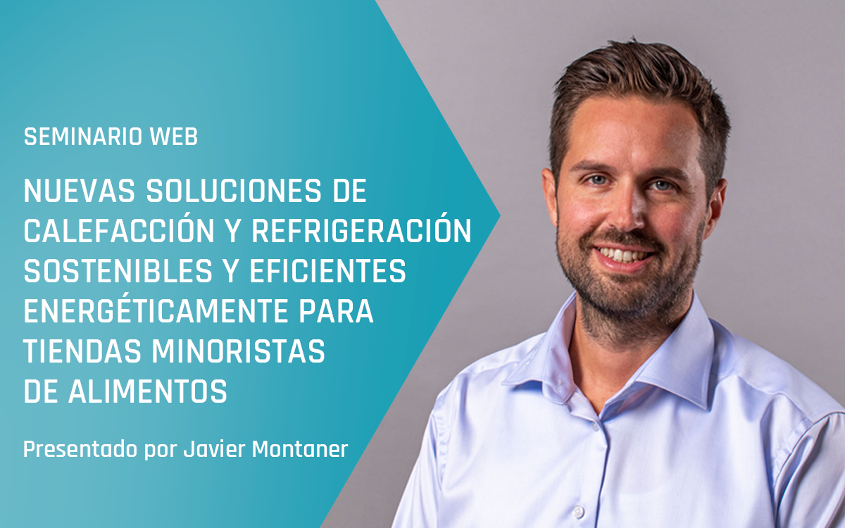 Seminario web de Advansor - Nuevas soluciones de calefacción y refrigeración sostenibles y eficientes energéticamente para tiendas minoristas de alimentos - Otoño de 2023