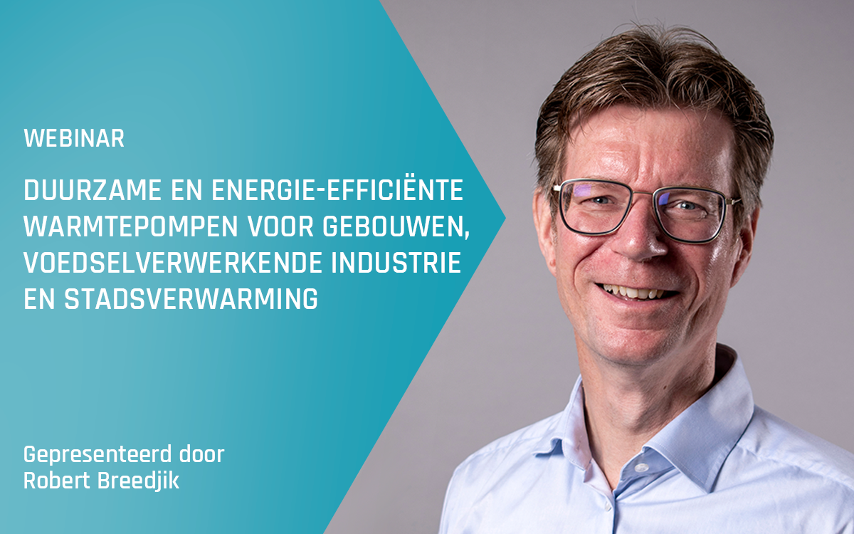 Advansor webinar – Duurzame en energie-efficiënte warmtepompen voor gebouwen, voedselverwerkende industrie en stadsverwarming – najaar 2023